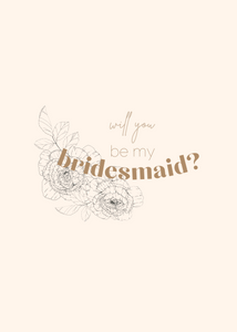 Digital Download Will You Be My Bridesmaid Proposal Card