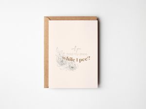 Digital Download Hold My Dress Bridesmaid Proposal Card